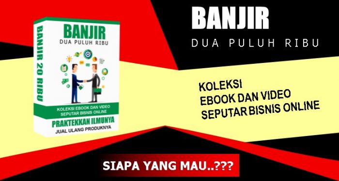 Banjir 20 ribu
